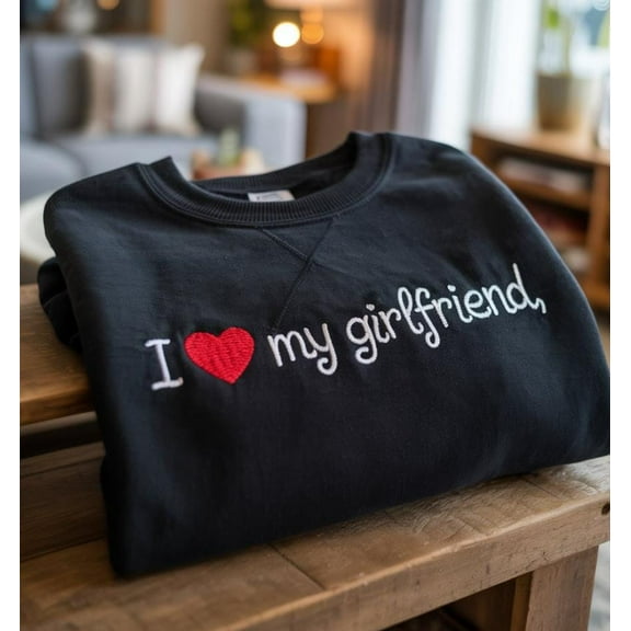 Embroidered Custom text, I love custom Sweatshirt