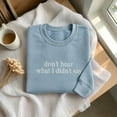thumbnail image 1 of Embroidered Don't Hear What I Didn't Say Shirt, Autism Shirt, Autism T-Shirt, Love on the Spectrum Shirt, Mental Health Awareness Gift, 1 of 5