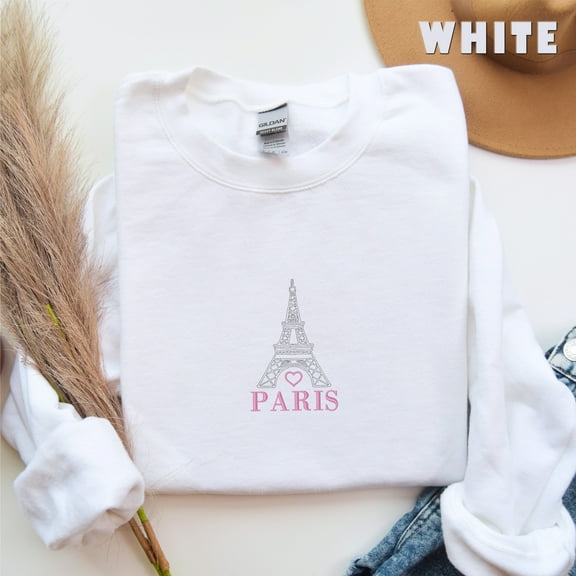 Embroidered Eiffel Tower Sweatshirt, France Paris Sweat, Vacation in Paris Sweat, Travel To France Sweater, Paris Lover Sweat