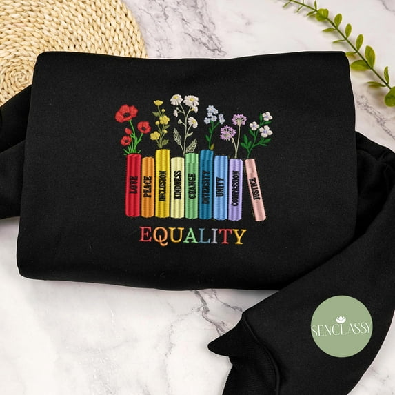 Embroidered Equality Wildflower Book Sweatshirt, Equal Rights Hoodie, LGBTQ Sweatshirt, Rainbow Hoodie, Human Right Shirt, Feminist Gift For