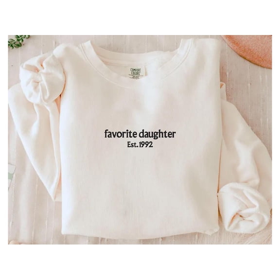 Embroidered Favorite Daughter Sweatshirt, Funny Daughter Gift,My Favorite Child Sweater,Family Crewneck Holiday Gifts