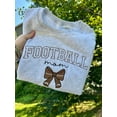 thumbnail image 1 of Embroidered Football Mom Crewneck Sweatshirt: Game Day Bow Shirt, 1 of 4