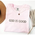 thumbnail image 1 of Embroidered God Is Good Shirt: Christian Faith Tee, 1 of 4