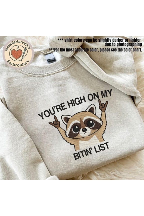 Embroidered If I Ever Get Rabies, You're High On My Bitin' List Shirt, Raccoon Viral Meme tee, Trendy Raccoon tee, Funny Dark Humor Shirt
