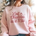 thumbnail image 1 of Embroidered 'Last Christmas as a Miss' Sweatshirt, Bridal Shower Gift, 1 of 4