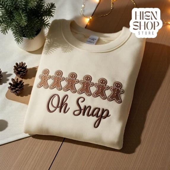 Embroidered Oh Snap Gingerbread Sweatshirt, Funny Christmas Hoodie T-Shirt, Holiday Cookie Embroidery Shirt, Cozy Winter Gift Top