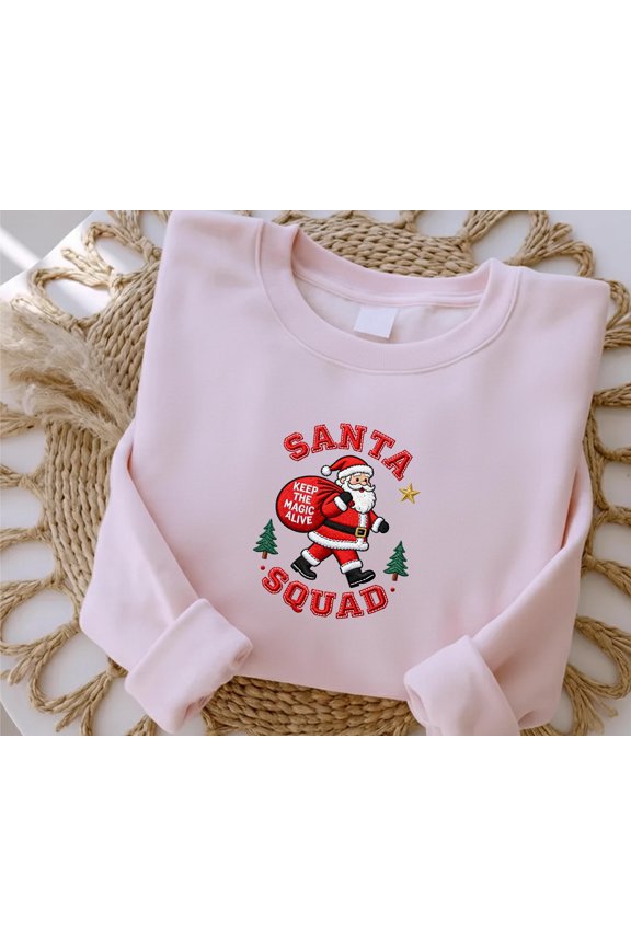 Embroidered Santa's Squad Christmas Sweatshirt: Keep The Magic Alive