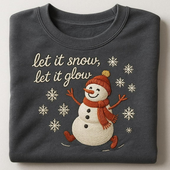 Embroidered Snowman Sweatshirt, Let It Snow Let It Glow Christmas Shirt, Winter Snowflake Holiday Crewneck, Festive Xmas Gift