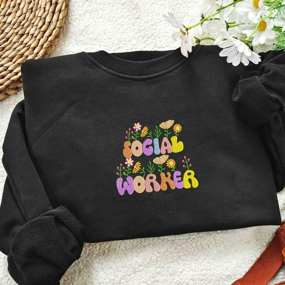 Embroidered Social Worker Sweatshirt: Floral Counselor Gift