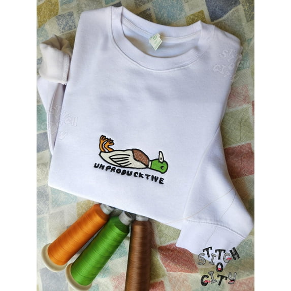 Embroidered unproDUCKtive Meme Duck lying embroidered Sweatshirt, embroidered Hoodie, Too Tired To Try, Being Unproductive Is Okay, Duck It.