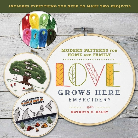 Embroidery Craft: Love Grows Here Embroidery : Modern Patterns for Home and Family (Mixed media product)