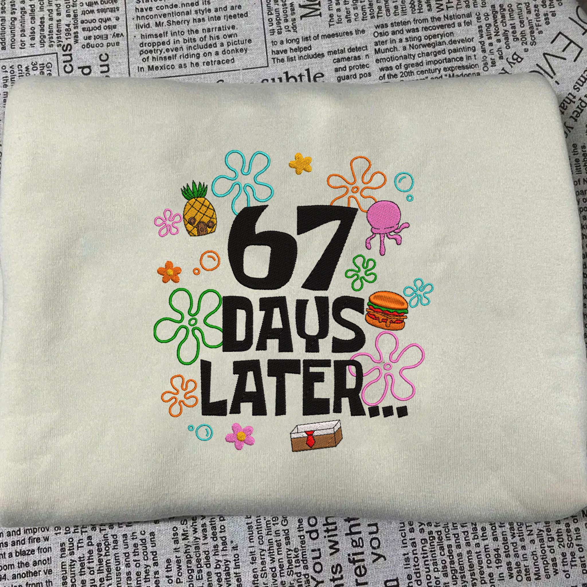 Embroidery Design File: 67 Days Later 67th Day of School Embroidery ...