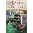 thumbnail image 1 of Embroidery Mystery The Quick and the Thread, Book 1, (Paperback), 1 of 1