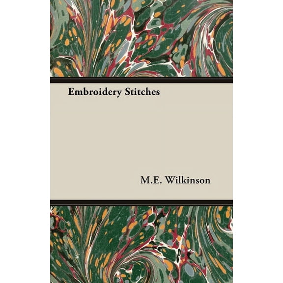 Embroidery Stitches, (Paperback)