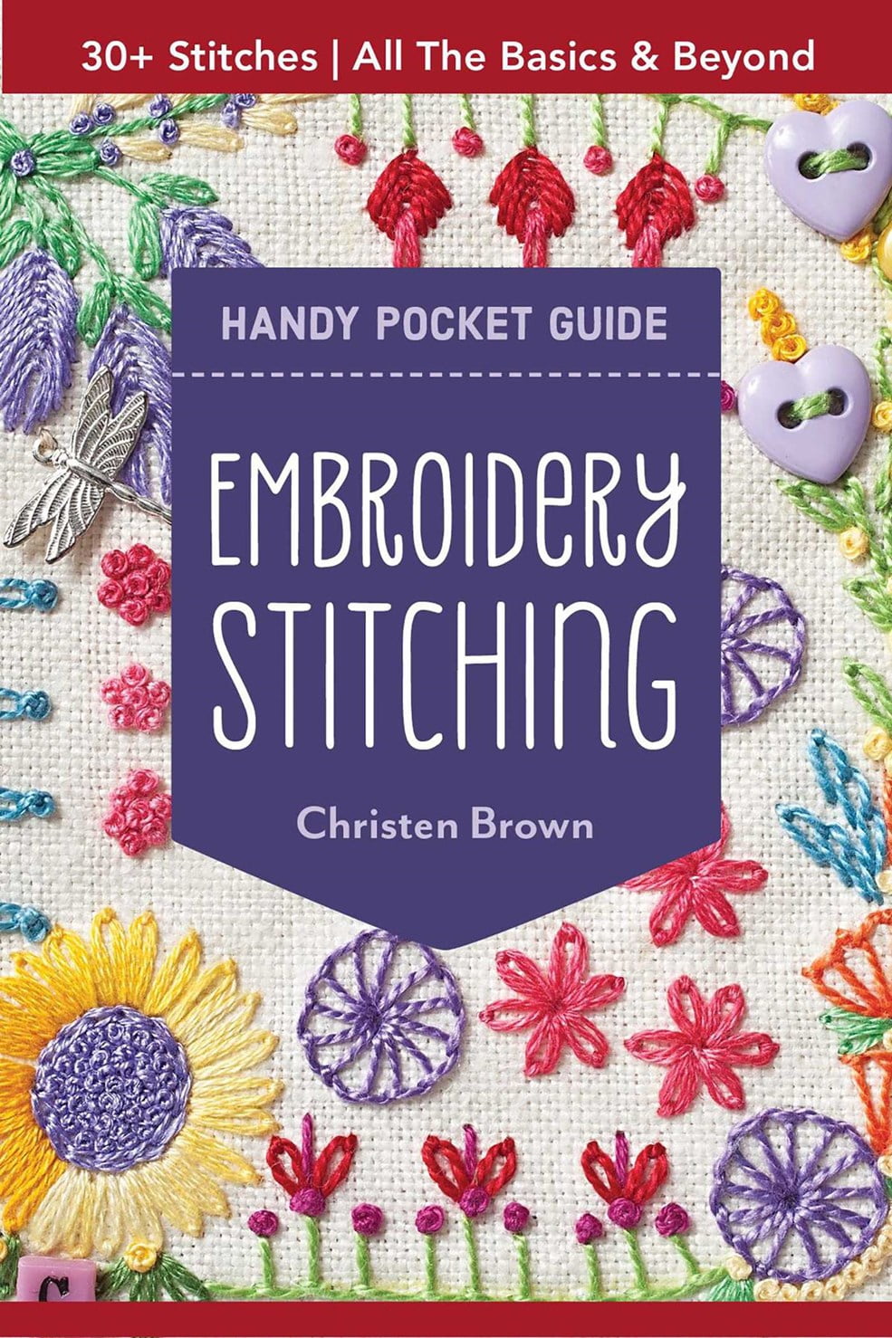 Embroidery Stitching Handy Pocket Guide: 30+ Stitches - All the Basics ...