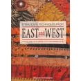 thumbnail image 1 of Pre-Owned Embroidery Techniques from East and West: Texture and Color for Quilters and Embroiderers, 9781570762468, 1570762465, Hardcover,, 1 of 1