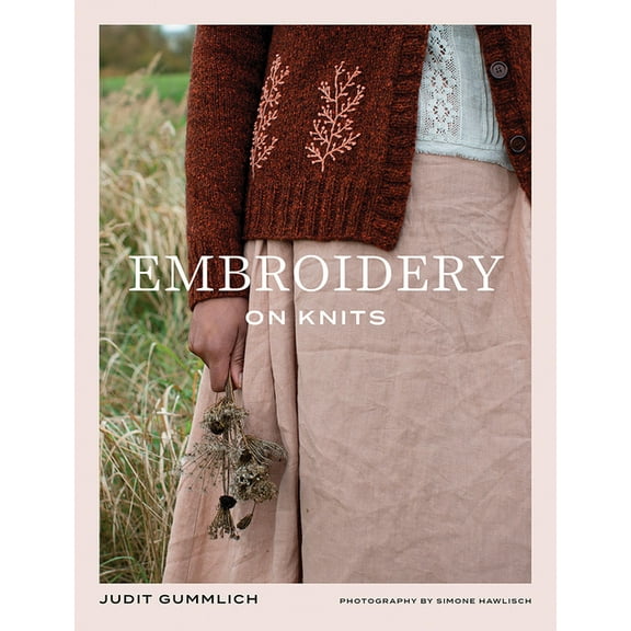 Embroidery on Knits: 18 Nature-Inspired Templates for Stitching on Wool, (Paperback)