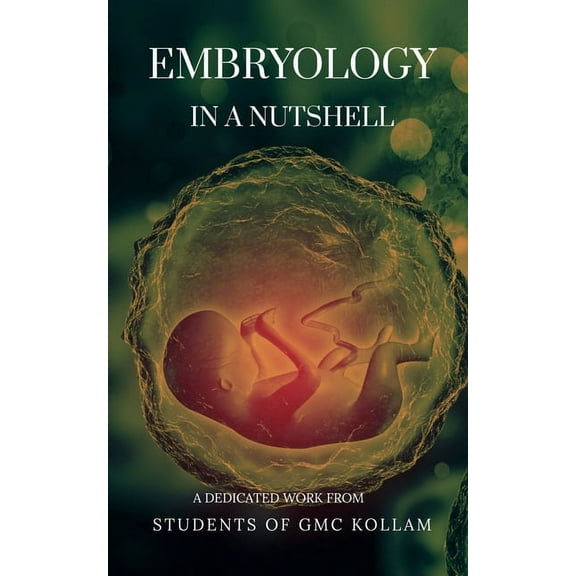 Embryology in a Nutshell, (Paperback)
