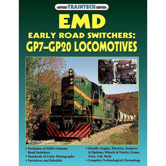 Emd Early Road Switchers: Gp7-Gp20 Locomotives (traintech)