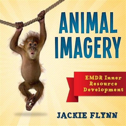 EMDR Resource Development: Animal Imagery (Paperback)