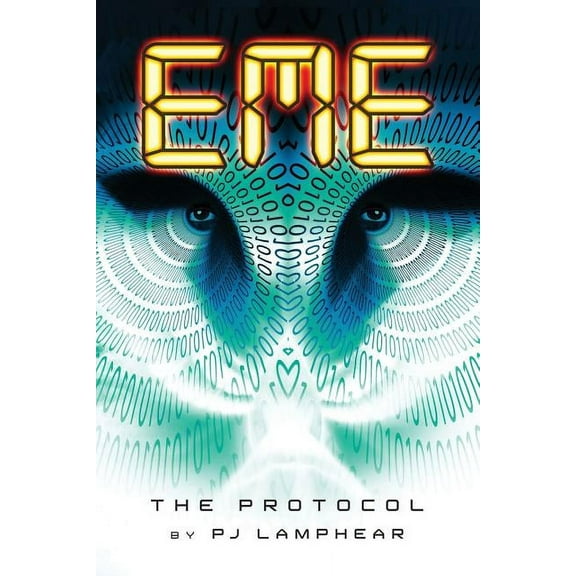 Eme: B o o k O n e T h e P r o t o c o l (Paperback)