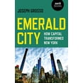 thumbnail image 1 of Pre-Owned Emerald City: How Capital Transformed New York Paperback, 1 of 1