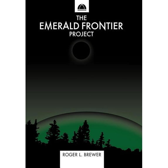 The Emerald Frontier Project, (Hardcover)