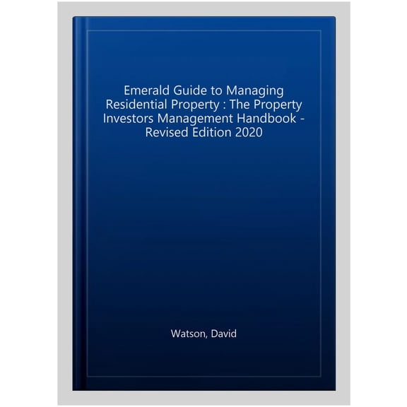 Emerald Guide To Managing Residential Property