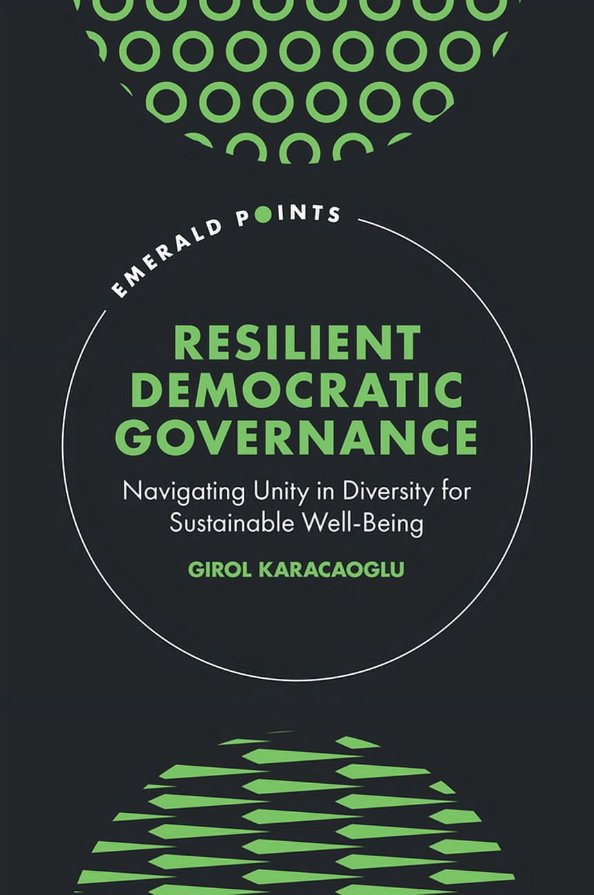 Emerald Points Resilient Democratic Governance: Navigating Unity in ...