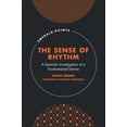 thumbnail image 1 of Emerald Points The Sense of Rhythm: A Semiotic Investigation of a Fundamental Device, (Hardcover), 1 of 1