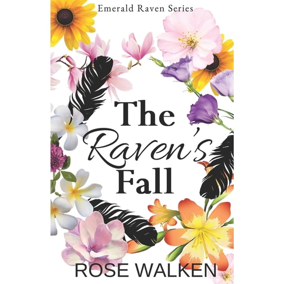 Emerald Raven The Raven's Fall: Emerald Raven Series, Book 2, (Paperback)