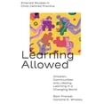 thumbnail image 1 of Emerald Studies in Child Centred Practic Learning Allowed: Children, Communities and Lifelong Learning in a Changing World, (Hardcover), 1 of 1