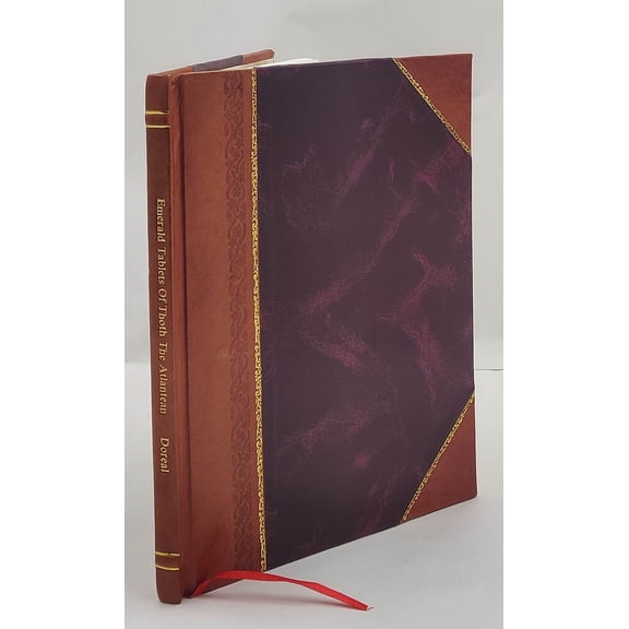 Emerald Tablets Of Thoth The Atlantean 1930 [Leather Bound]