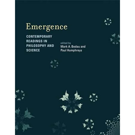 Pre-Owned Emergence : Contemporary Readings in Philosophy and Science (Paperback)