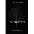 thumbnail image 1 of Emergence III: Unified Theories, (Paperback), 1 of 1