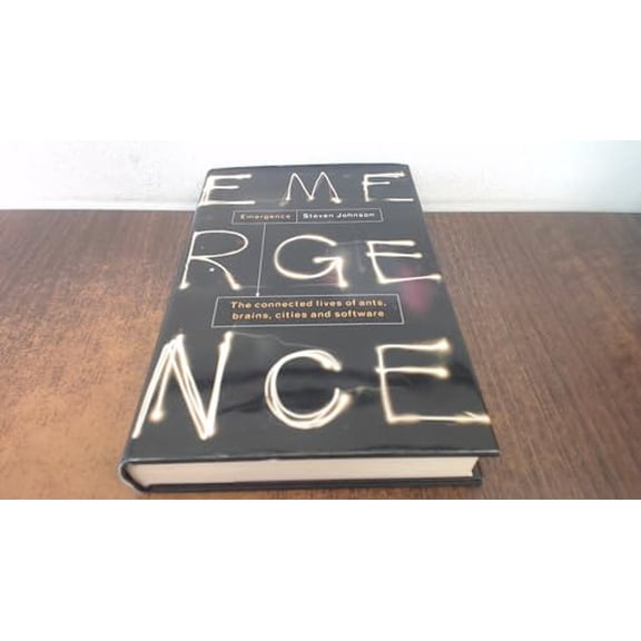 Pre-Owned Emergence: The Connected Lives of Ants, Brains, Cities and Software (Hardcover) 0713994002 9780713994001