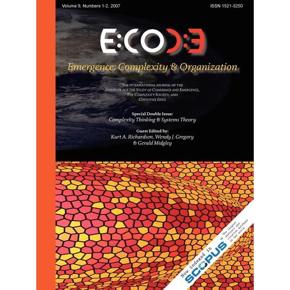 Emergence, Volume 9: Complexity & Organization (9.1-2)