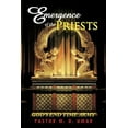 thumbnail image 1 of Emergence of the Priests: God's End Time Army, (Paperback), 1 of 1