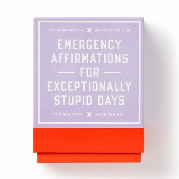 Emergency Affirmations for Exceptionally Stupid Days Card Deck (Cards)