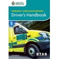 thumbnail image 1 of Emergency Ambulance Response Driver's Handbook, (Paperback), 1 of 1