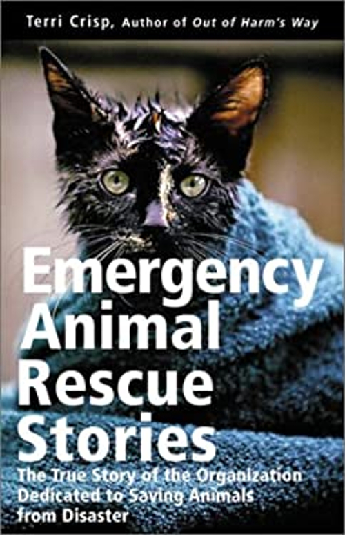 Pre-Owned Emergency Animal Rescue Stories: True Stories About People ...