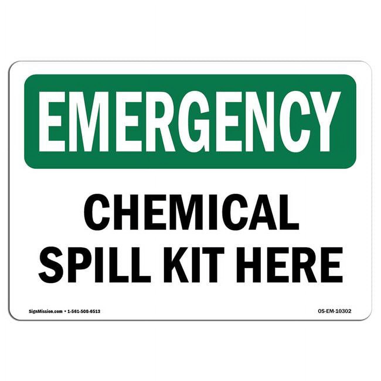 Emergency Chemical Spill Kit Here OSHA Decal Sign