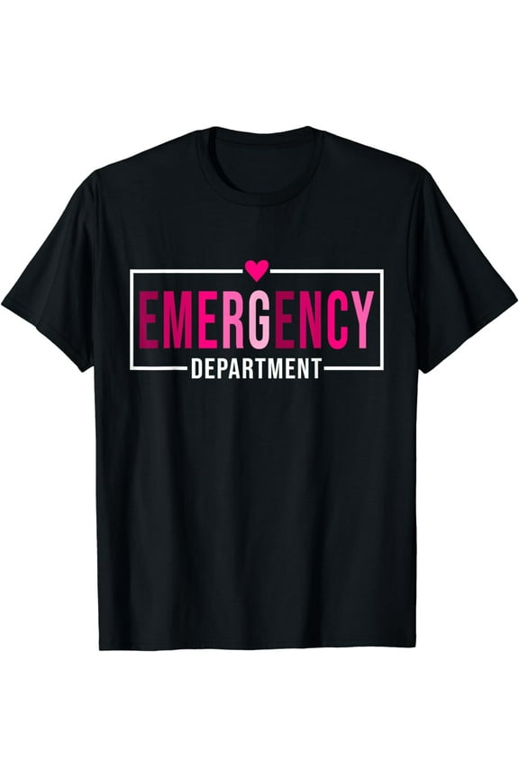 Emergency Department Emergency Room Healthcare Nursing Nurse T-Shirt
