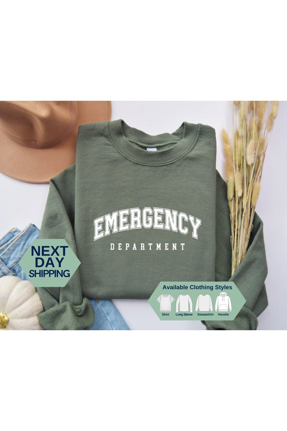 Emergency Department Sweatshirt, Crewneck Sweatshirt, Er Nurse Shirt, Er Nurse Hoodie, Emergency Nurse Long Sleeve Shirt, Er Nurse Gift Tshirt All Size S-5XL