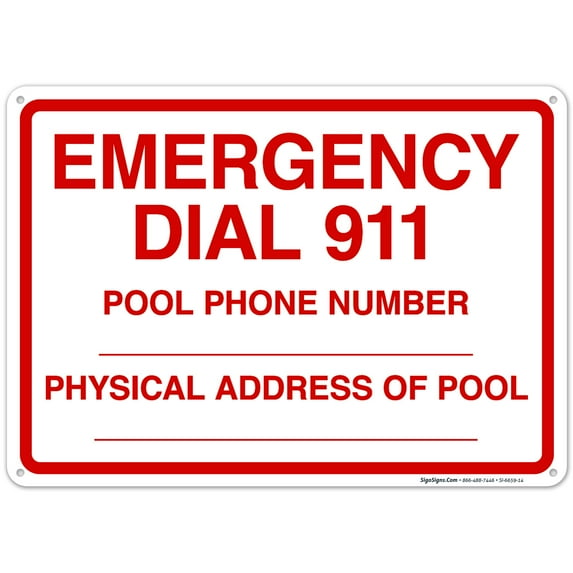 Emergency Dial 911 Sign, Pool Sign,