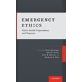 thumbnail image 1 of Emergency Ethics: Public Health Preparedness and Response, (Hardcover), 1 of 1