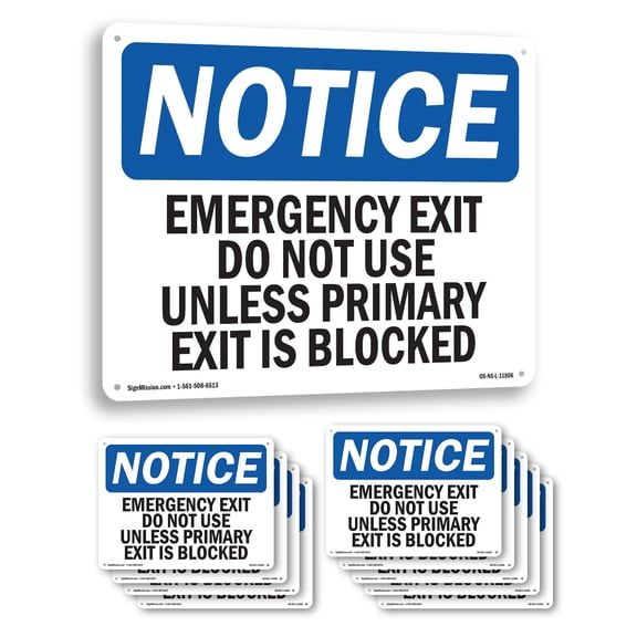 Emergency Exit Do Not Use Unless Primary OSHA Notice Aluminum Sign 10 Inch x 7 Inch - 10 Pack
