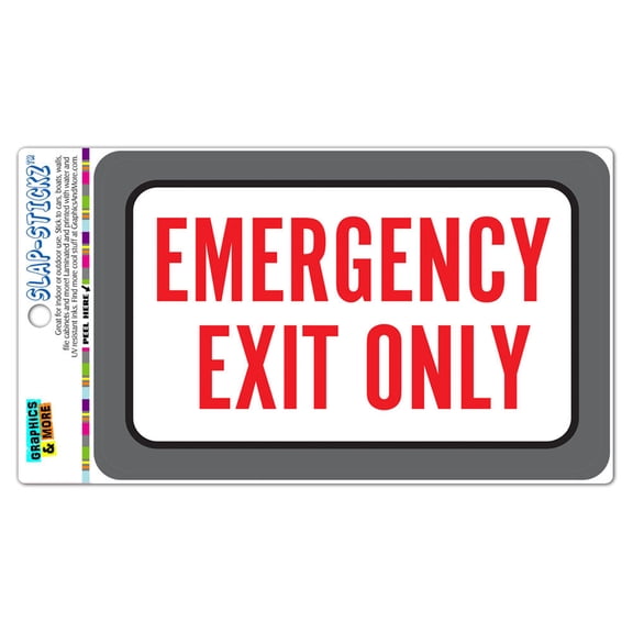 Emergency Exit Only SLAP-STICKZ(TM) Automotive Car Window Locker Bumper Sticker