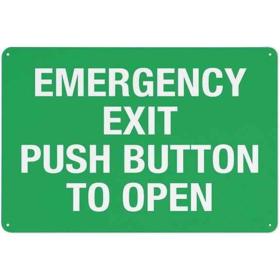 Emergency Exit Push Button To Open Sign Safe Sign, Signs Outdoor, 12 X 8 In, Sign For Home, Business, Driveway Alert