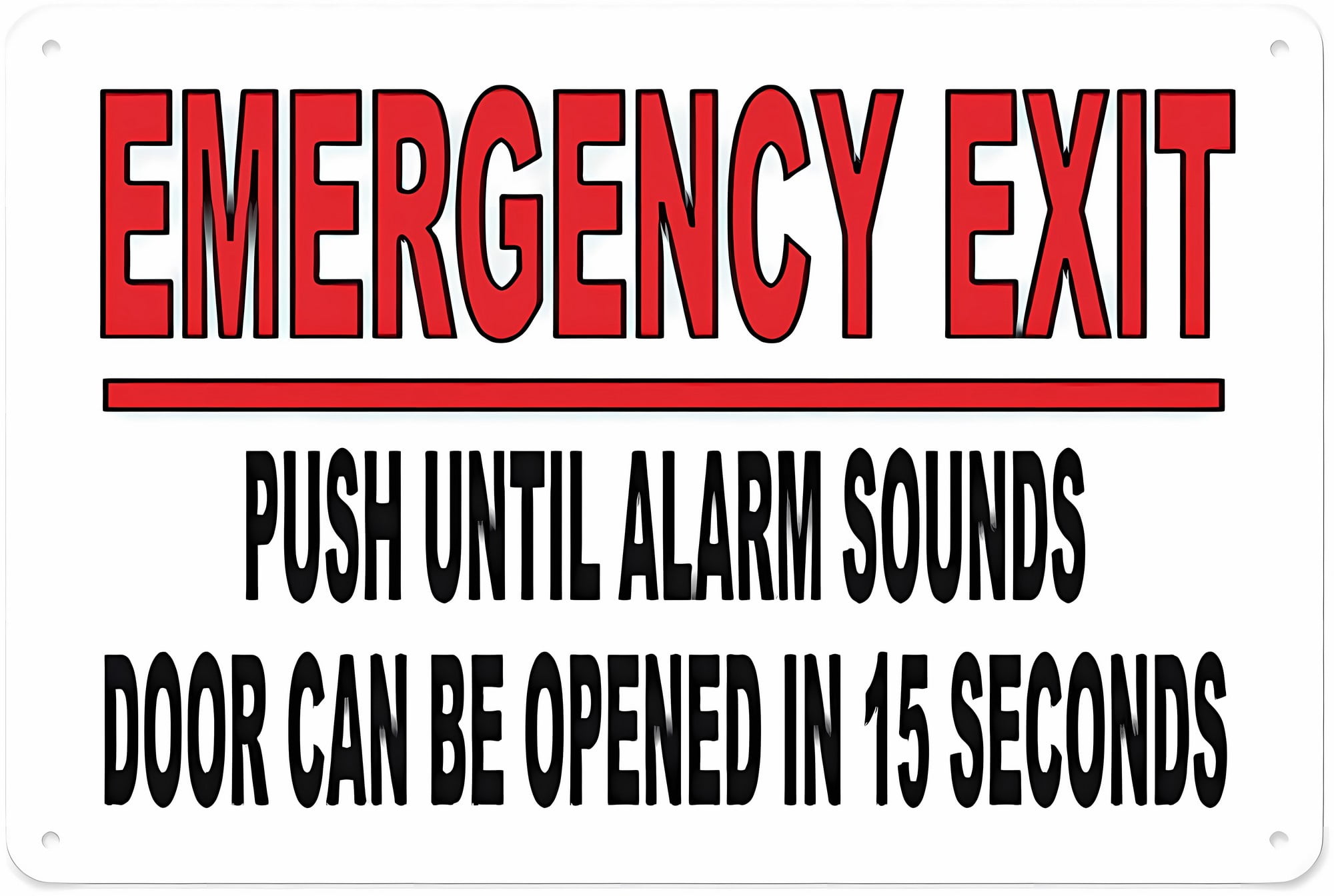 Emergency Exit Push Button Until Alarm Sounds Sign, 8